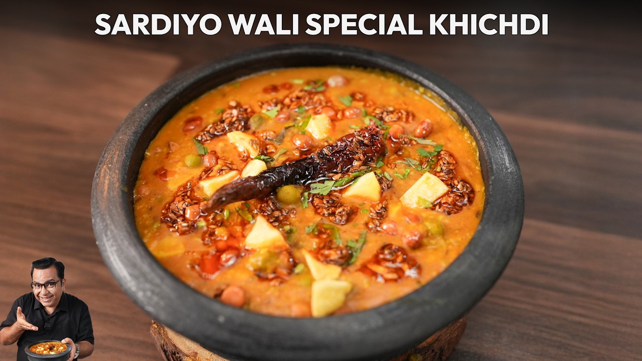 Sardiyo Wali SPECIAL Khichdi | Garam-Garam Desi Comfort Food | Chef Ajay Chopra