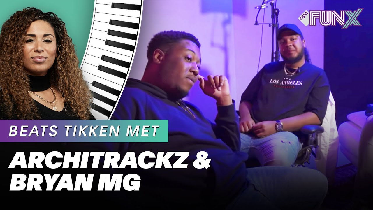 BEATS TIKKEN MET: Architrackz & Bryan Mg 🎧 🔥 | Aflevering 3