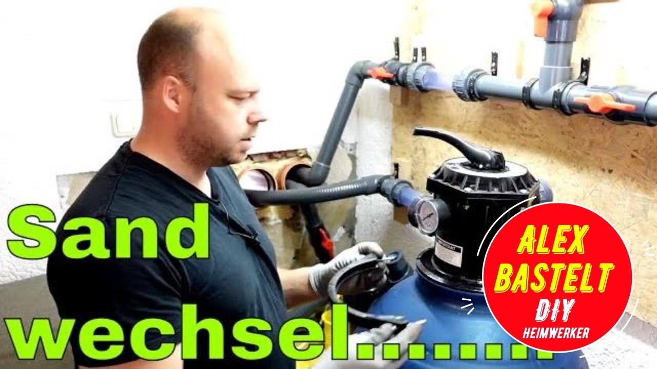 Filtersand wechseln - so einfach geht's