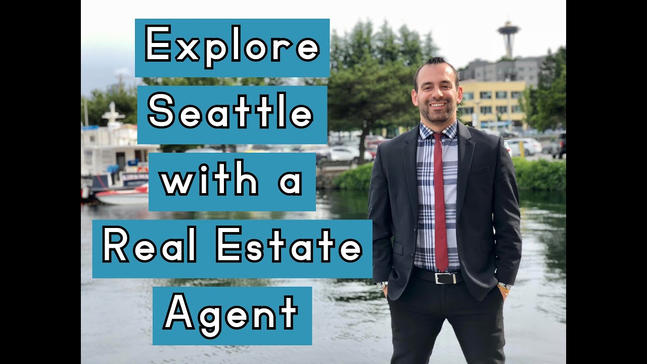 Explore Seattle with a Real Estate Agent
