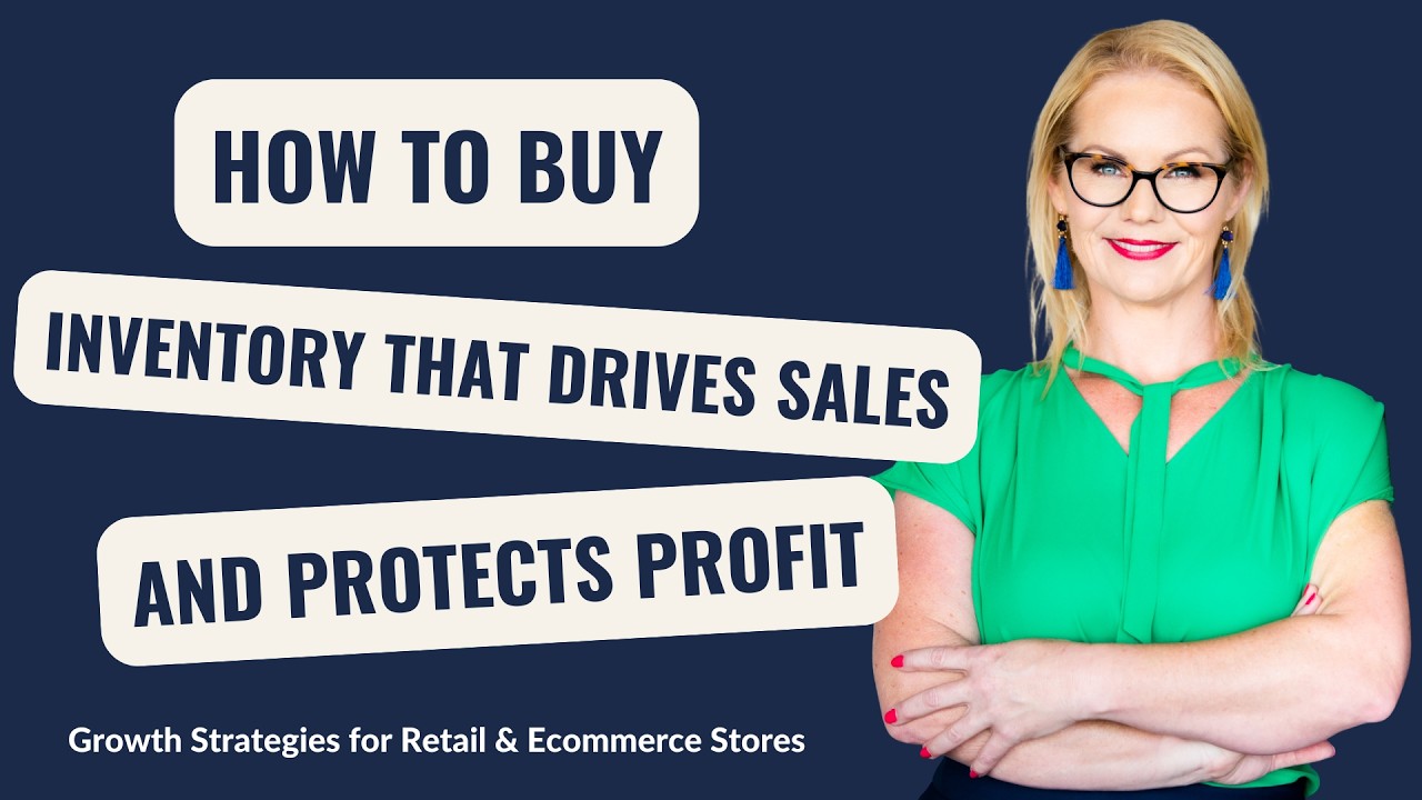 How to Buy Inventory That Drives Sales and Protects Profit