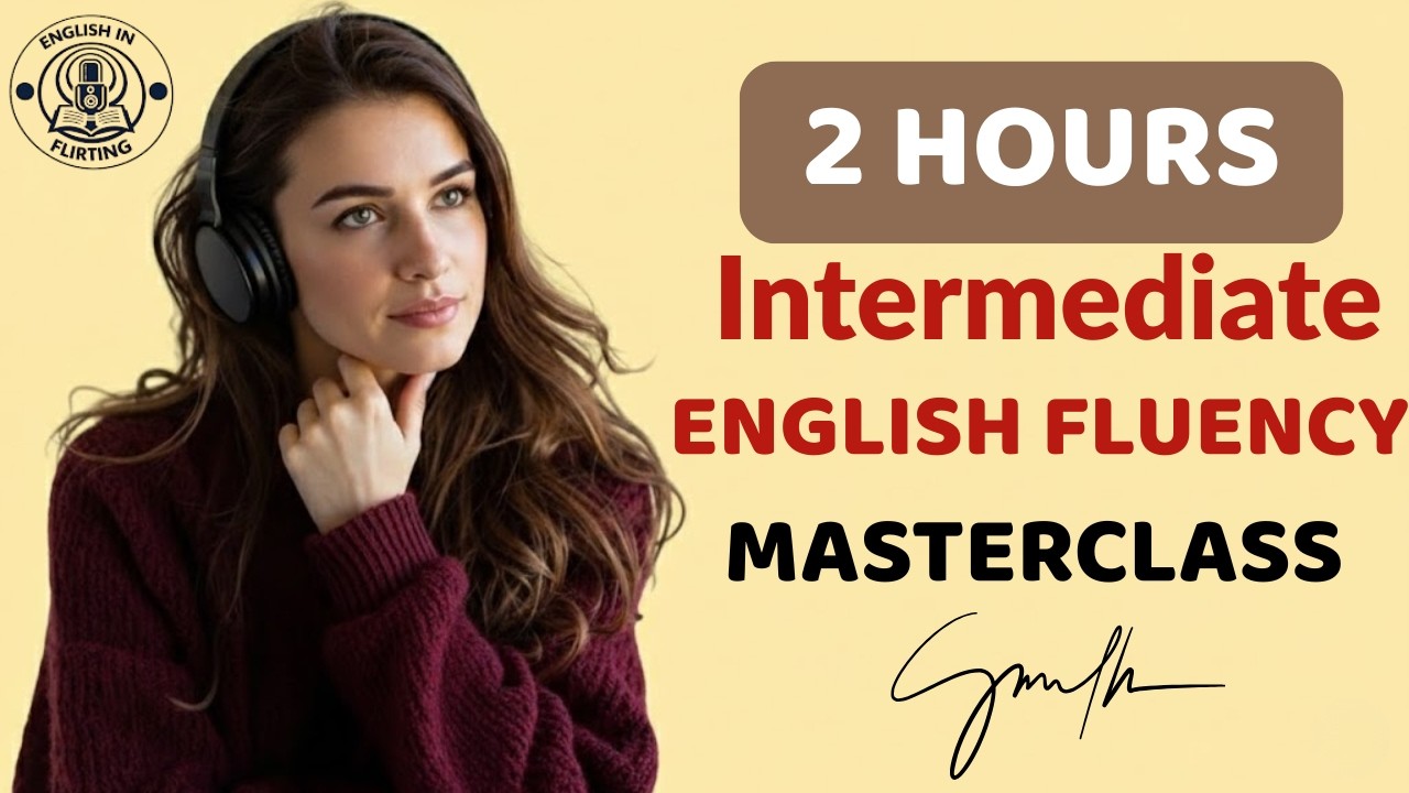 Master B1 & B2 English Fluency Fast – Intermediate Listening & Speaking Practice