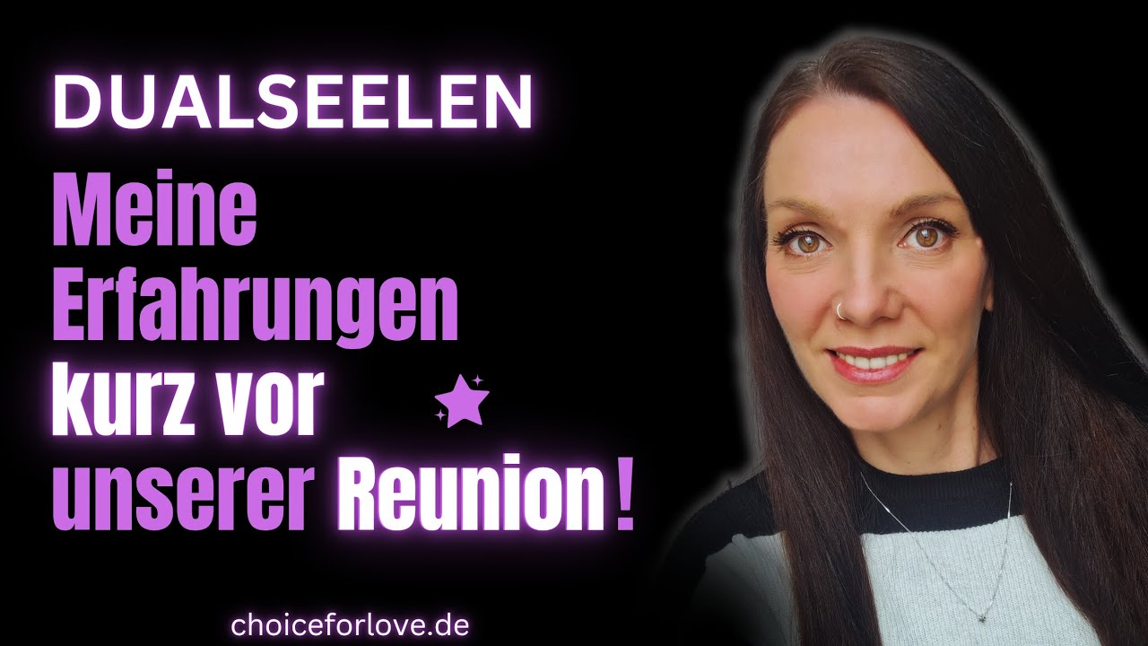 DUALSEELEN • Zeichen kurz vor der Wiedervereinigung 777 • 👩🏾‍🤝‍👨🏽