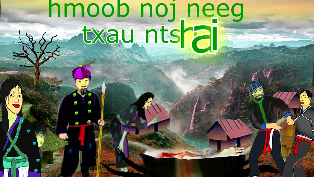 dab neeg neeg noj neeg txau ntshai  2023    6     30