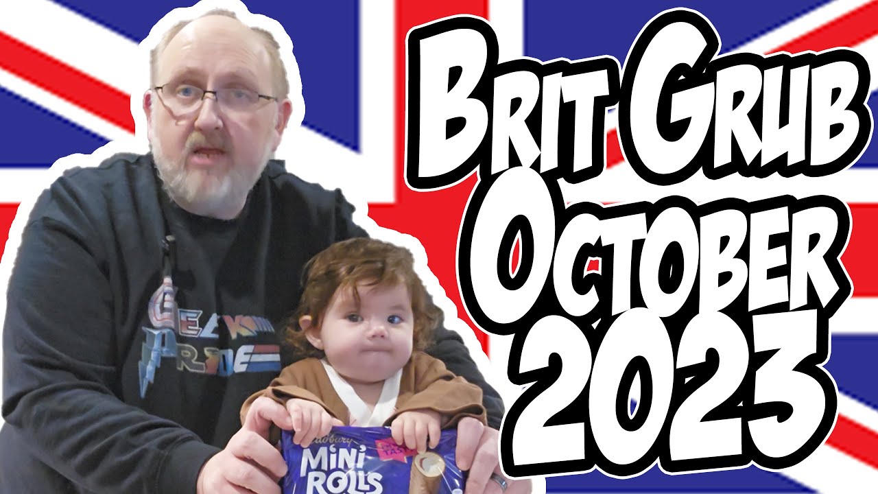 Brit Grub October 2023 Unboxing