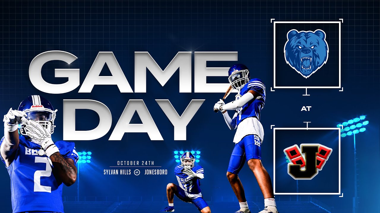 2025 Football - Sylvan Hills Bears at Jonesboro Hurricane