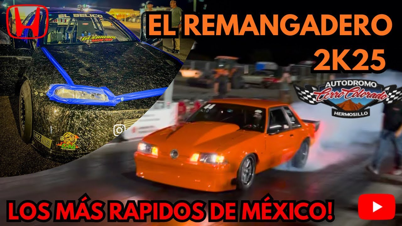 EL REMANGADERO *el más rápido de México* /UzielMartin27