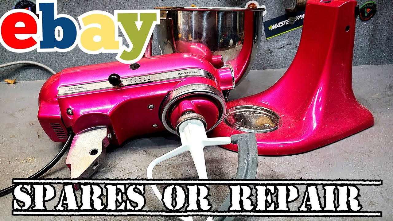 Repairing a KitchenAid Artisan brought on Ebay as spares or Repair.