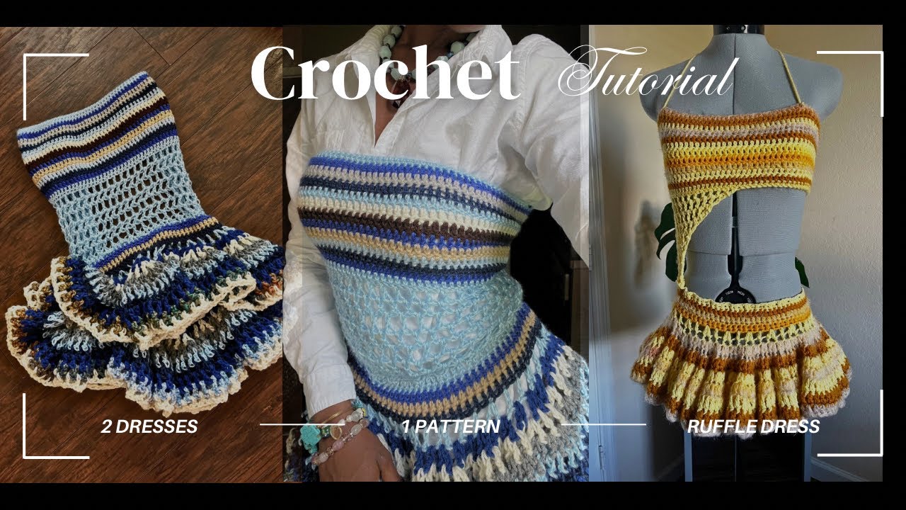 Crochet Mini Ruffle Dress Tutorial (2-in-1) | For All Sizes 