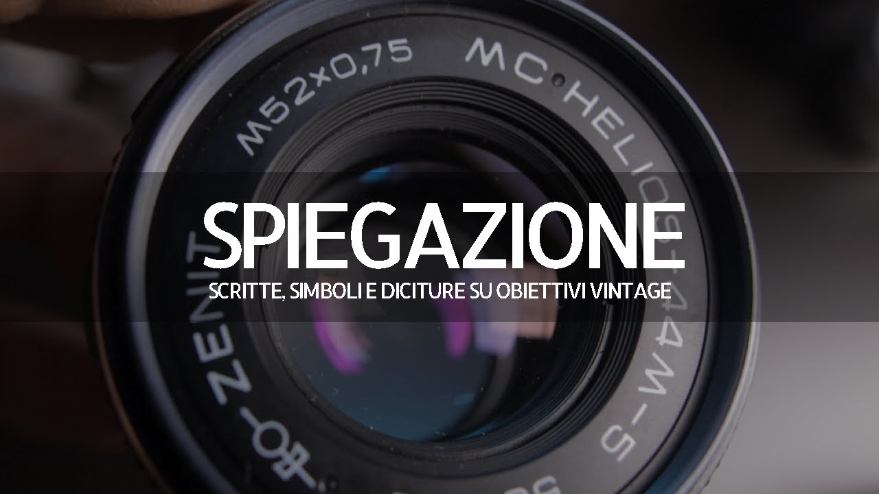 GUIDA PER PRINCIPIANTI AGLI OBIETTIVI VINTAGE - Parte 1