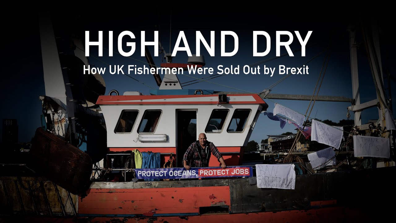 High & Dry: как британские рыбаки были распроданы из-за Brexit