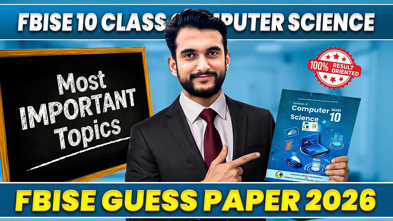 FBISE Class 10 Computer Science Guess Paper 2026 | 8 Chapters Most Important Topics