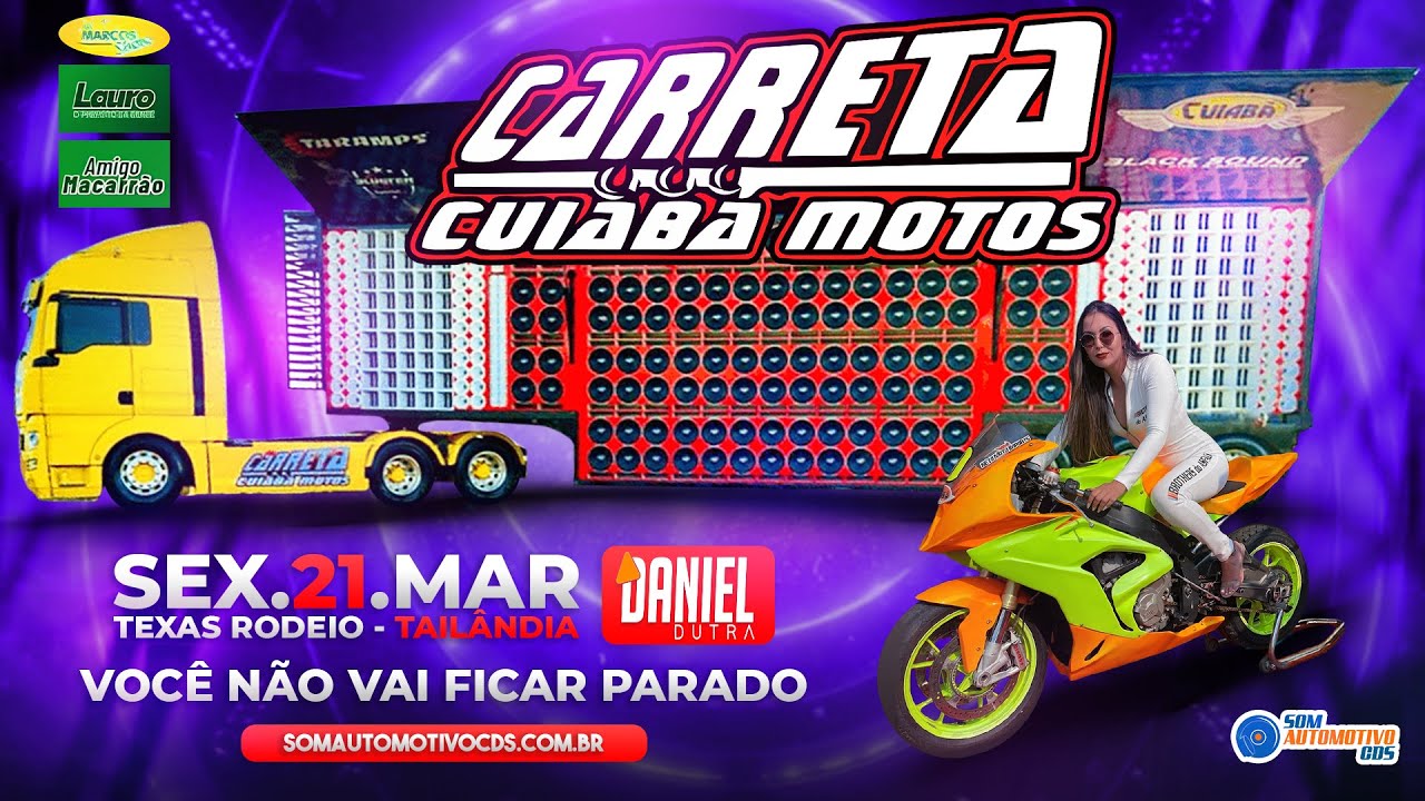 CD CARRETA CUIAB&Aacute; MOTOS - DJ DANIEL DUTRA