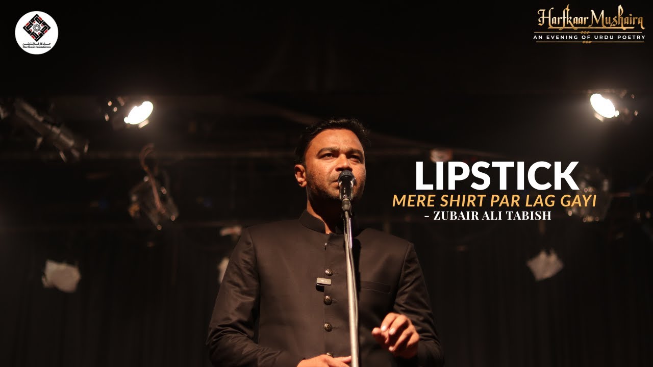 LIPSTICK MERE SHIRT PAR LAG GAYI | A SOULFUL PERFORMANCE BY ZUBAIR ALI TABISH
