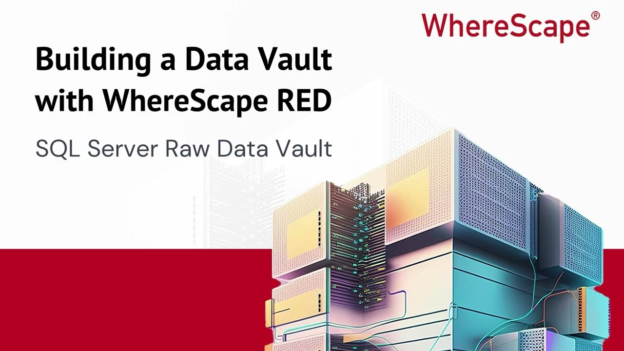 Building a Data Vault in WhereScape RED