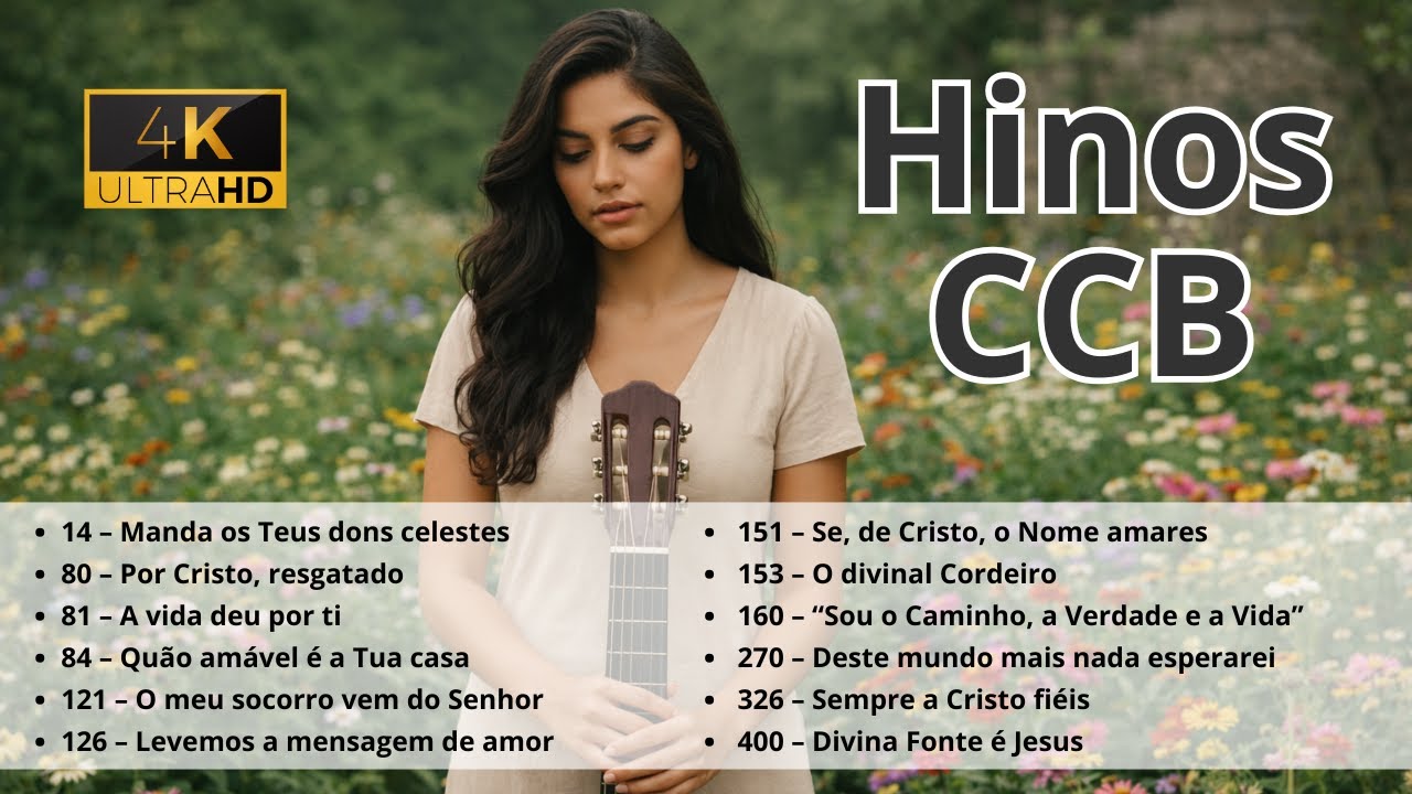 Hinos CCB – Voz e Violão | 37 Min de Louvor e Paz para a Alma