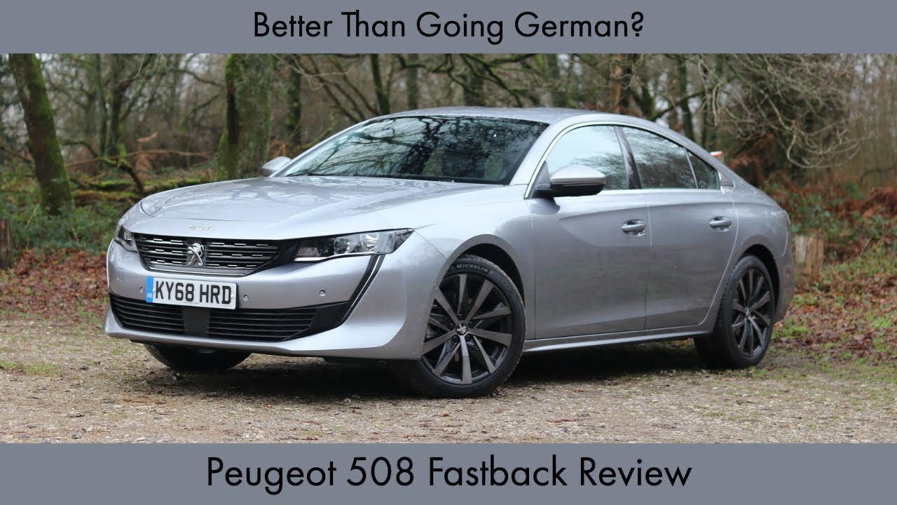 Better Than Going German? Peugeot 508 Fastback Review