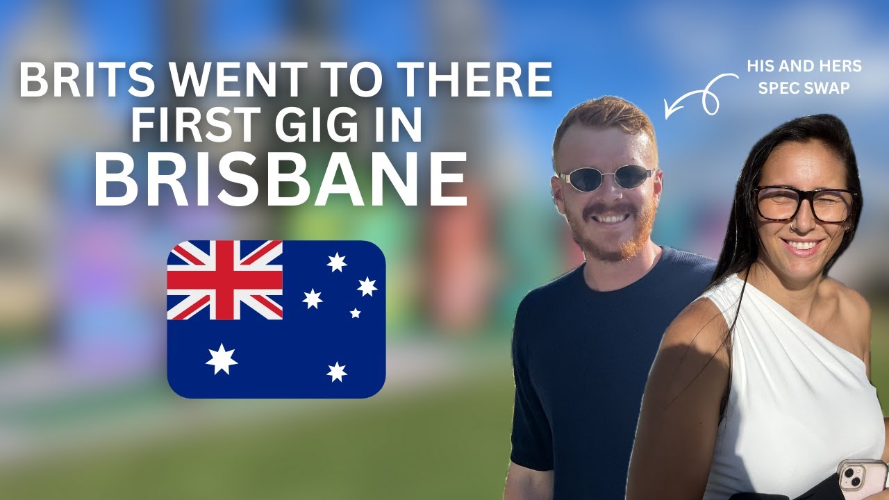 BRITS GO TO THEIR FIRST GIG IN BRISBANE!!! JAKE BANFIELD
