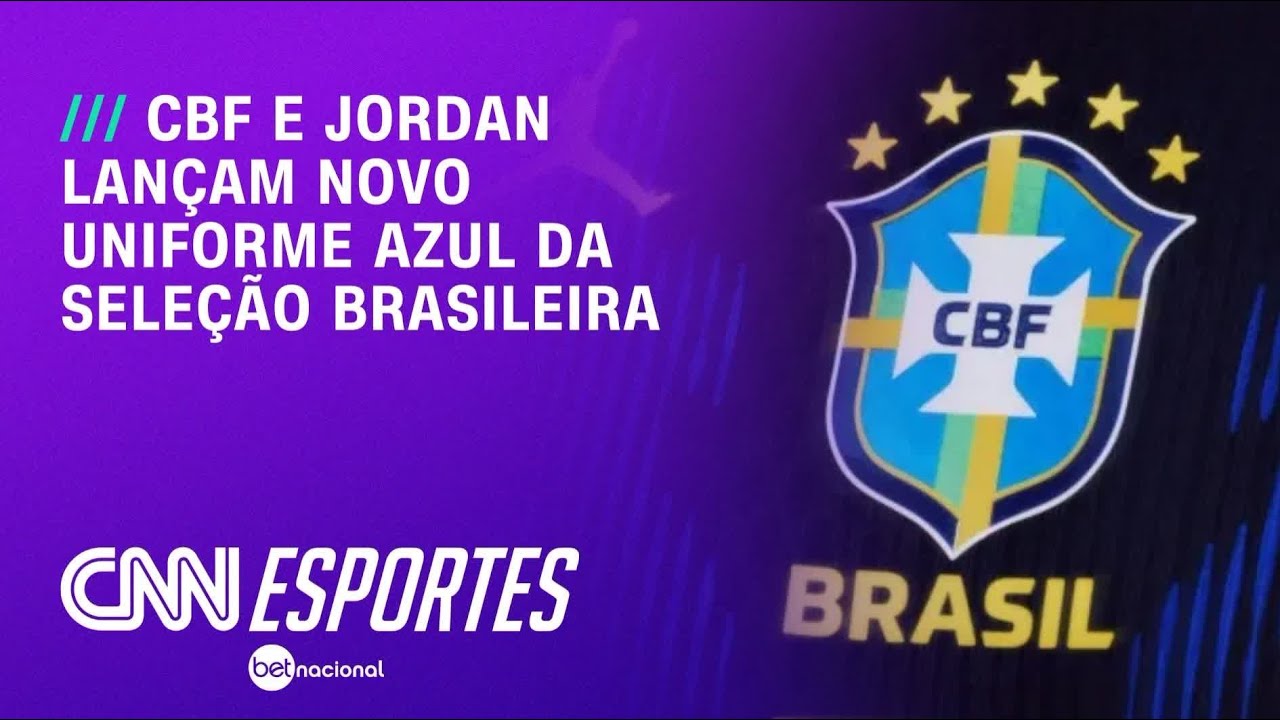 CBF e Jordan apresentam nova camisa azul da Seleção Brasileira para a Copa | CNN PRIME TIME