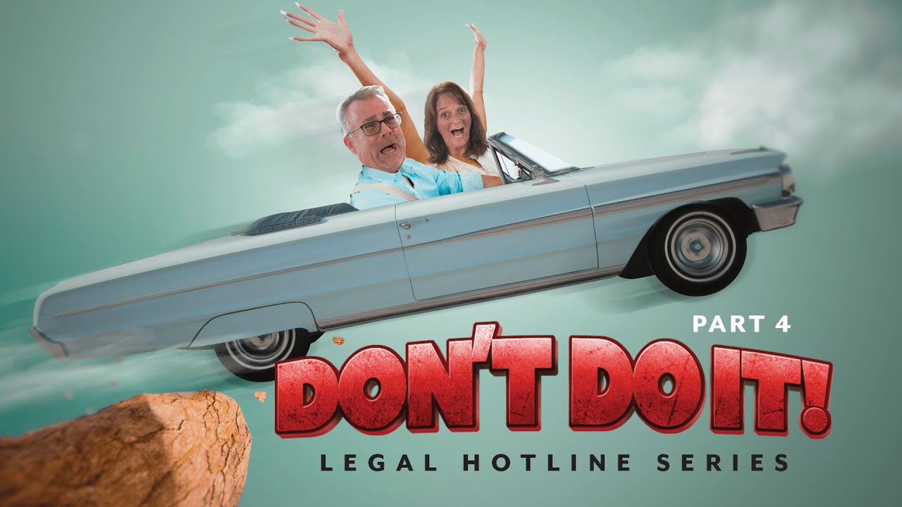 Don't Do It! Part 4