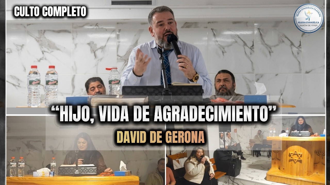 VISITA DAVID DE GERONA  | HIJO, VIDA DE AGRADECIMIENTO 