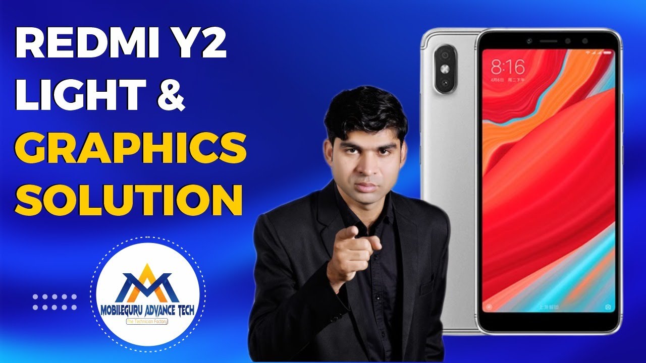 Redmi Y2 Light & Graphics Solution |MI Y2 Backlight Solution |Backlight Solution #graphicssolutions
