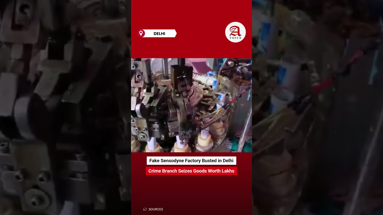 Delhi Crackdown: Fake Sensodyne Factory Busted in Khanjawala,
