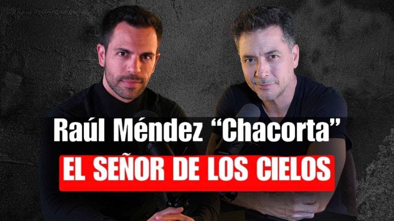 Ra&uacute;l M&eacute;ndez: &ldquo;Chacorta&rdquo; El Se&ntilde;or de los Cielos, Sense8, El Zorro, Narcos y Enemigo &Iacute;ntimo | Ep 7