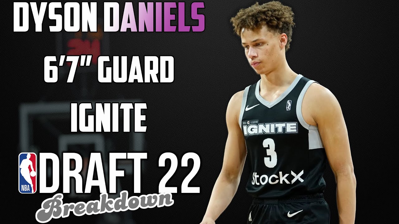 Dyson Daniels Scouting Report | 2022 NBA Draft Breakdowns