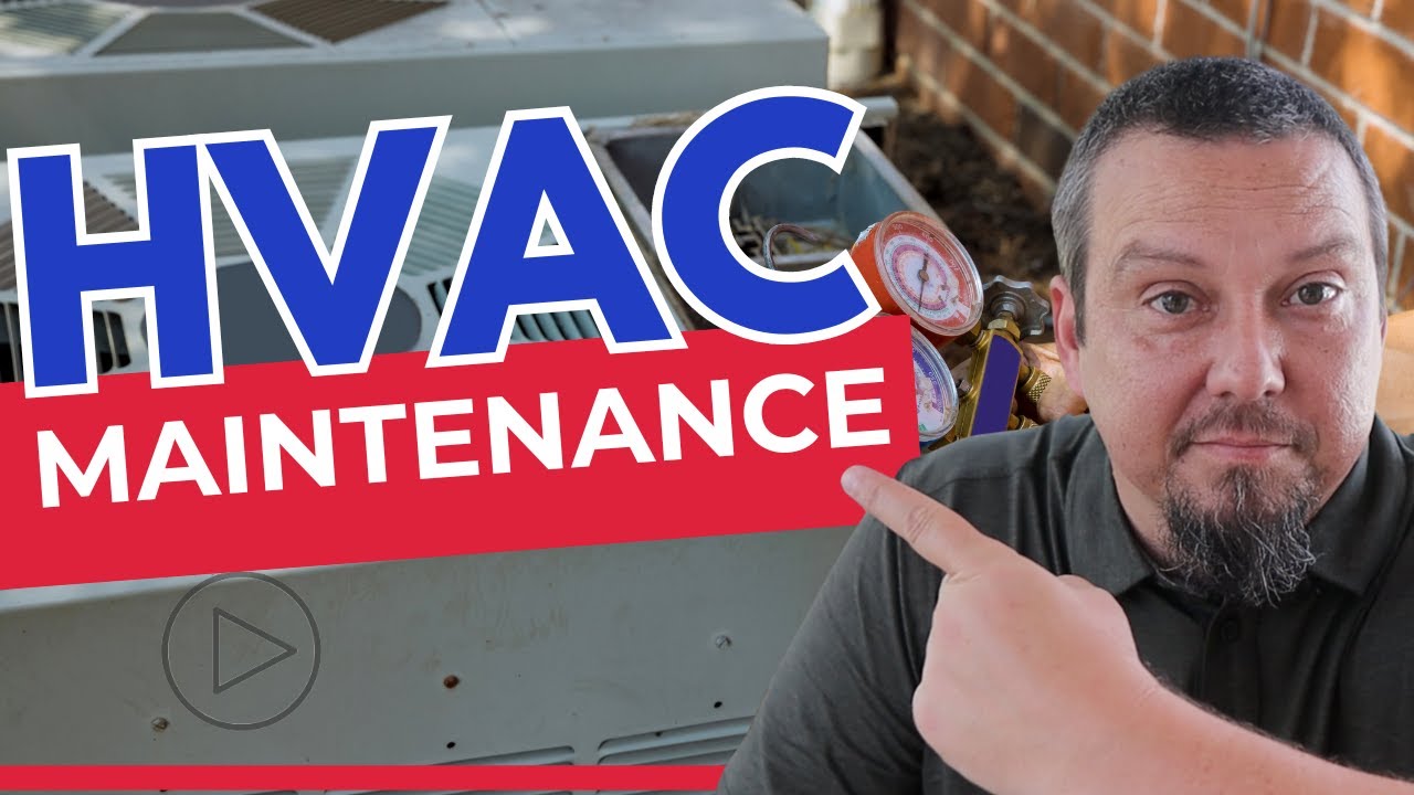HVAC Maintenance Checklist For Homeowners