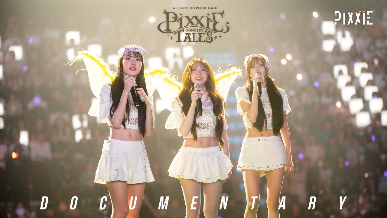 PiXXiE Tales Concert : Welcome to PiXXiE Land | Documentary 🧚‍♀️ 📒