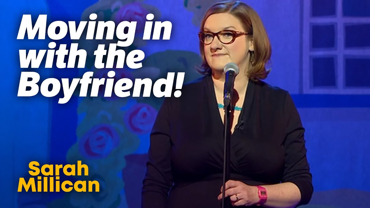 Moving in with the Boyfriend | Sarah Millican