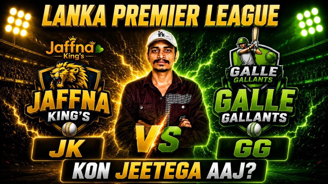 JK vs GG Match Prediction 2026, JK vs GG Dream11 Prediction 2026, Jaffna Kings vs Galle Marvels M...