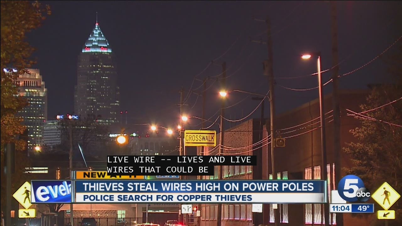 Thieves steal wires high on power poles