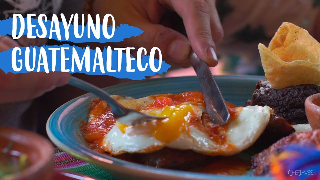 Desayuno guatemalteco - Chef James