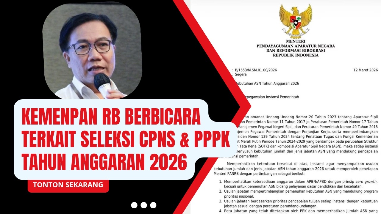 Persiapan Seleksi CASN (CPNS & PPPK) Tahun Anggaran 2026.