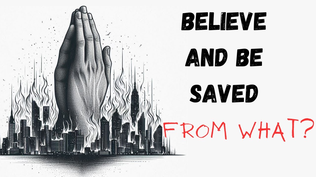 What Are Christians Saved From When They Believe?