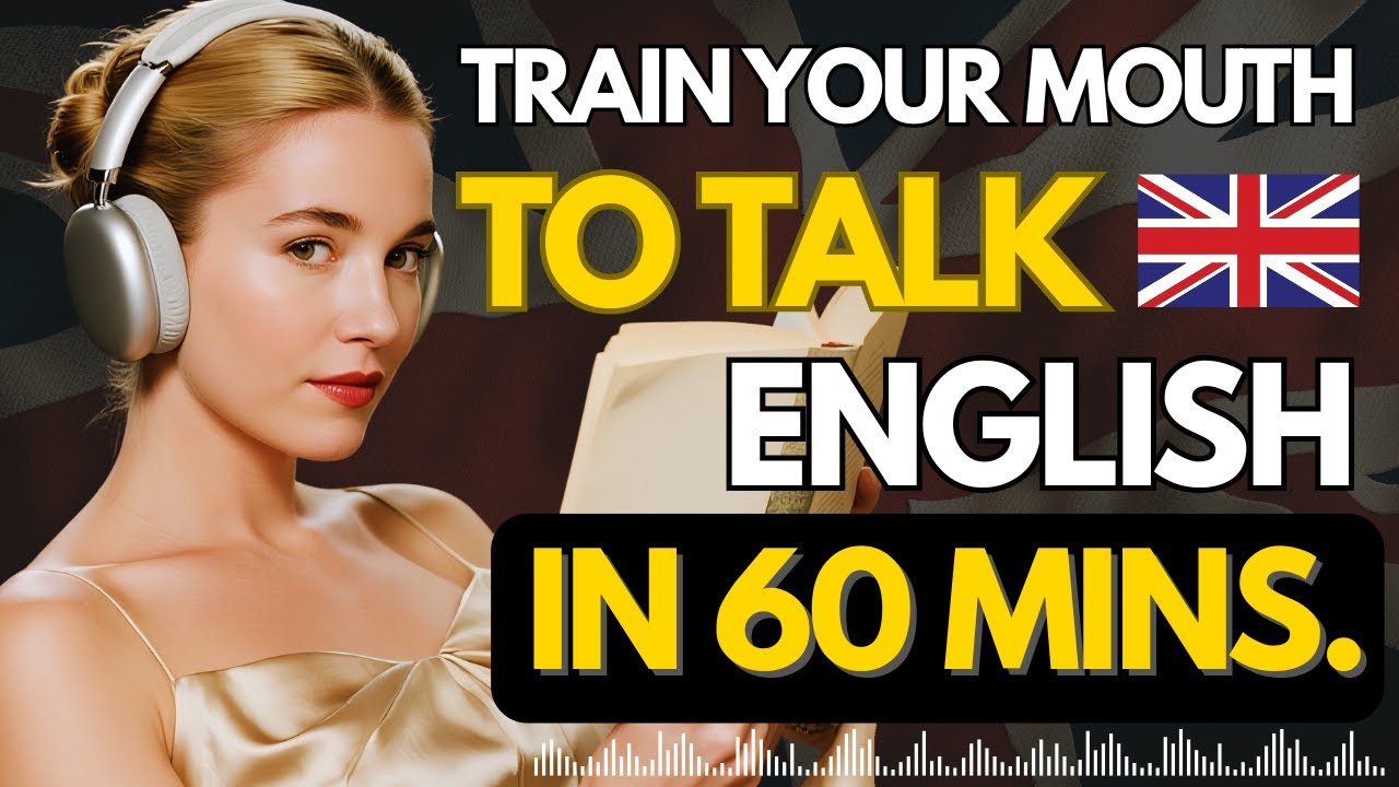 How to Train Your Mouth to Speak English Naturally | Daily Fluency Practice