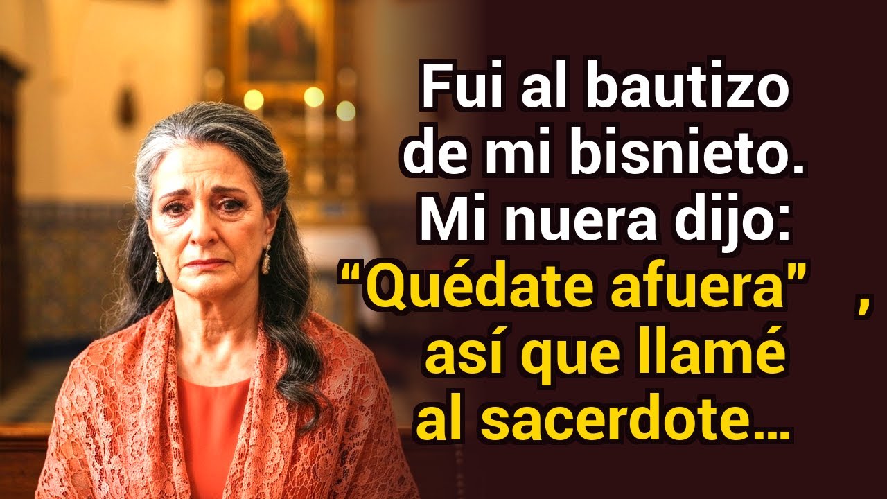 Fui al bautizo de mi bisnieto — mi nuera dijo “quédate afuera,” luego el sacerdote…