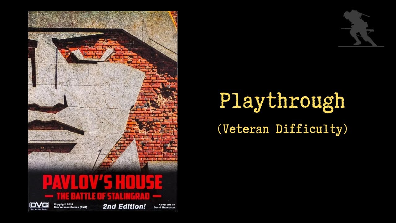 Pavlov's House - Playthrough (Veteran Difficulty)