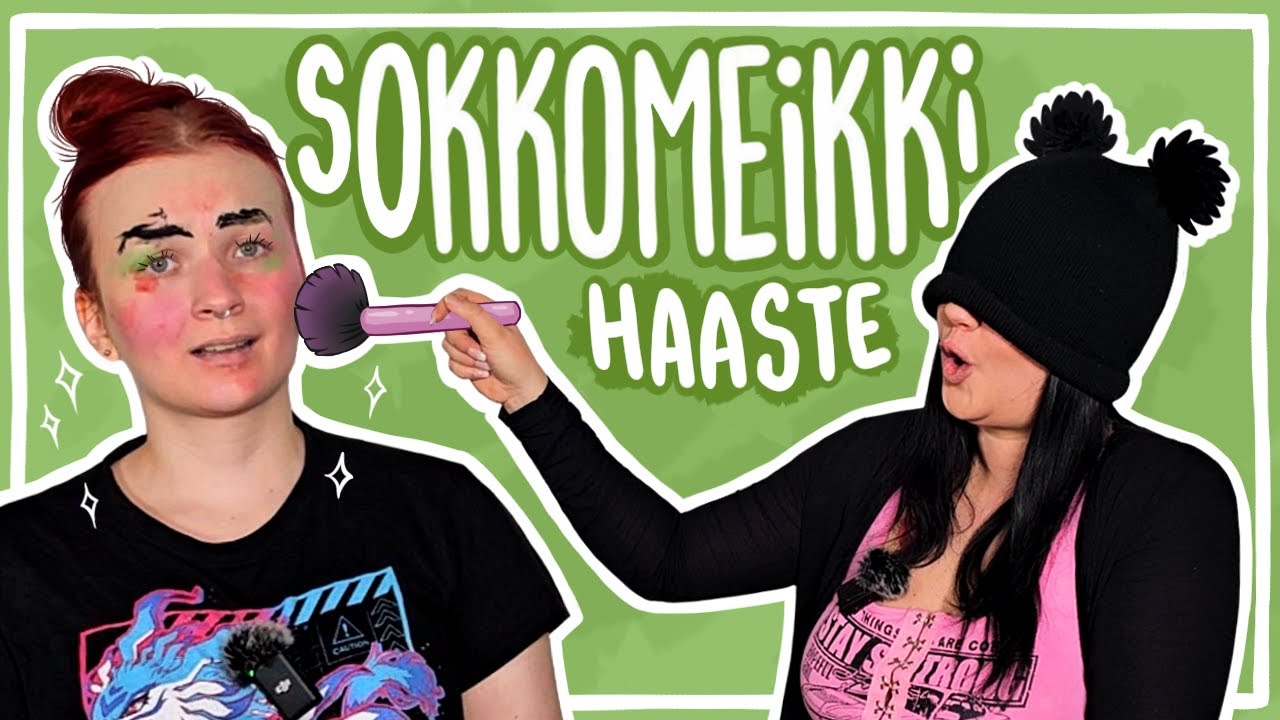 Nään tästä meikistä vieläkin painajaisia... 😵‍💫 || SOKKOMEIKKI HAASTE (ft. sisko)