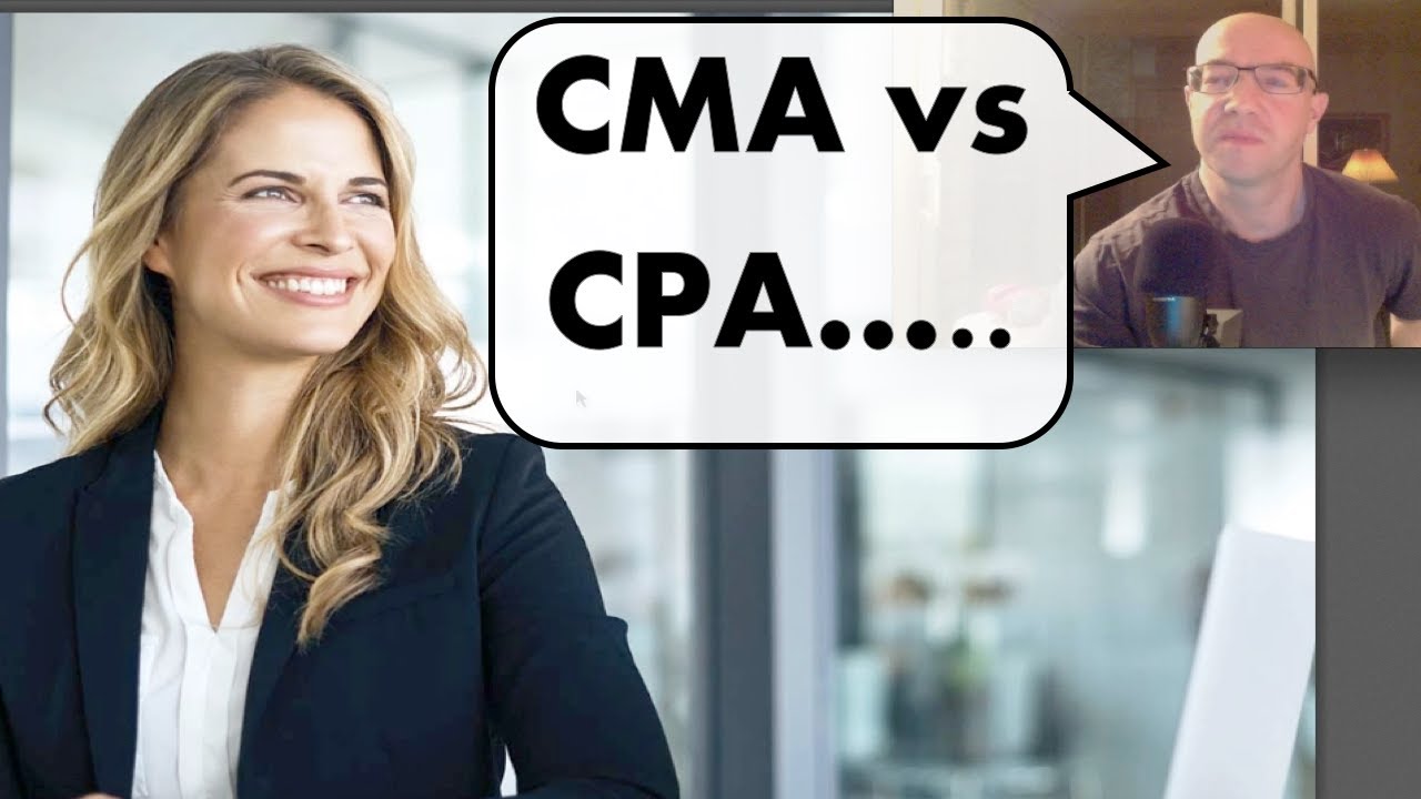 CMA vs CPA For Accounting Careers