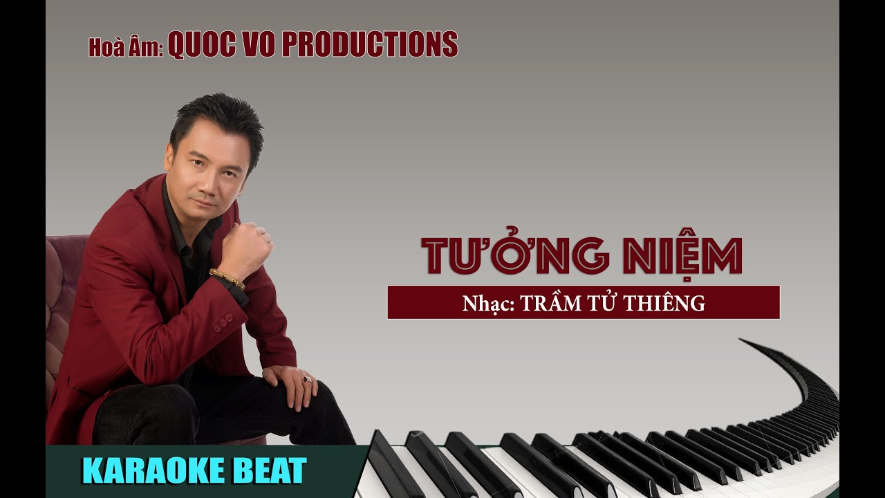 TƯỞNG NIỆM [KARAOKE BEAT NAM] | TRẦM TỬ THIÊNG | QUOC VO HOÀ ÂM