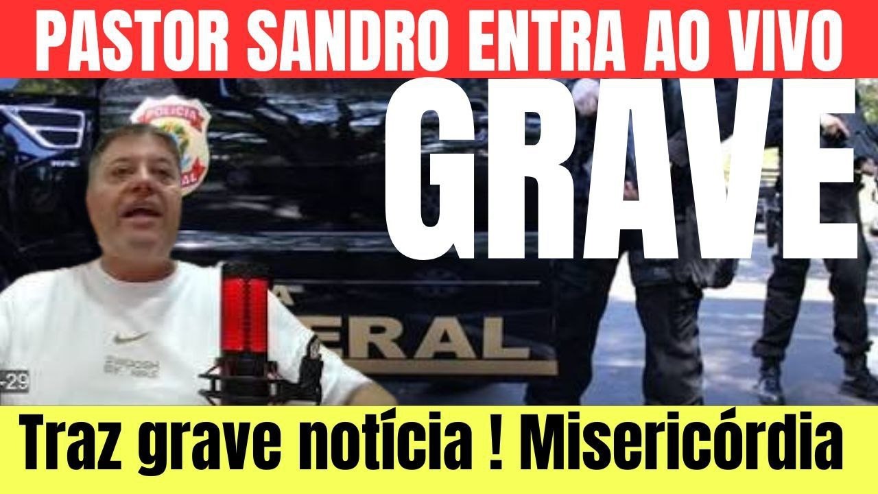 pastor  Sandro agora ao vivo revelou tudo grav&iacute;ssimo ! miseric&oacute;rdia