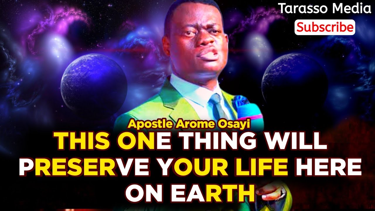 THIS ONE THING WILL PRESERVE YOUR LIFE : APOSTLE AROME OSAYI -THE CRAFTSMEN