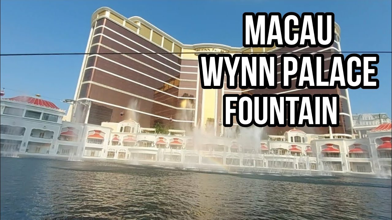 WYNN PALACE FOUNTAIN,AIR MANCUR MENARI MACAU @Jupeofficial.