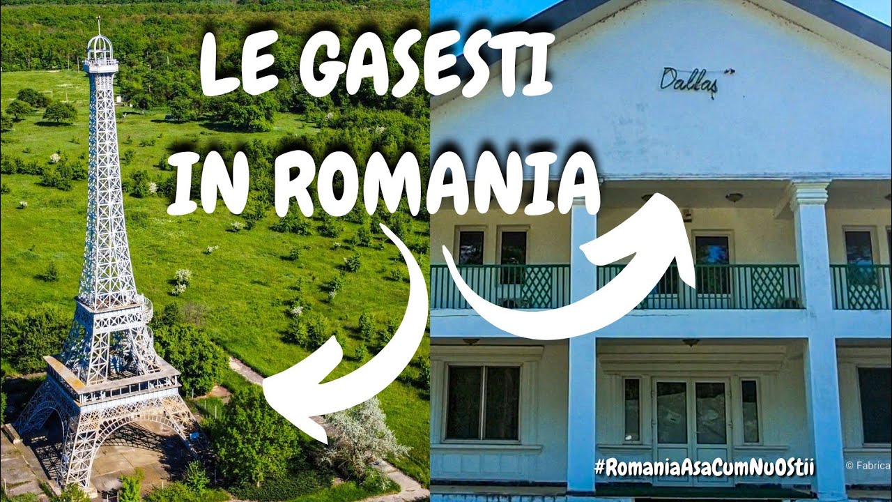 Turnul EIFFEL și ferma din DALLAS în PARADISUL PIERDUT de la SLOBOZIA