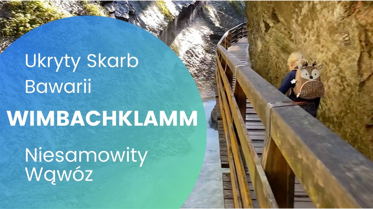Niemcy, Bawaria, Niesamowity Wąwóz WIMBACHKLAMM Mocne Wrażenia Gwarantowane