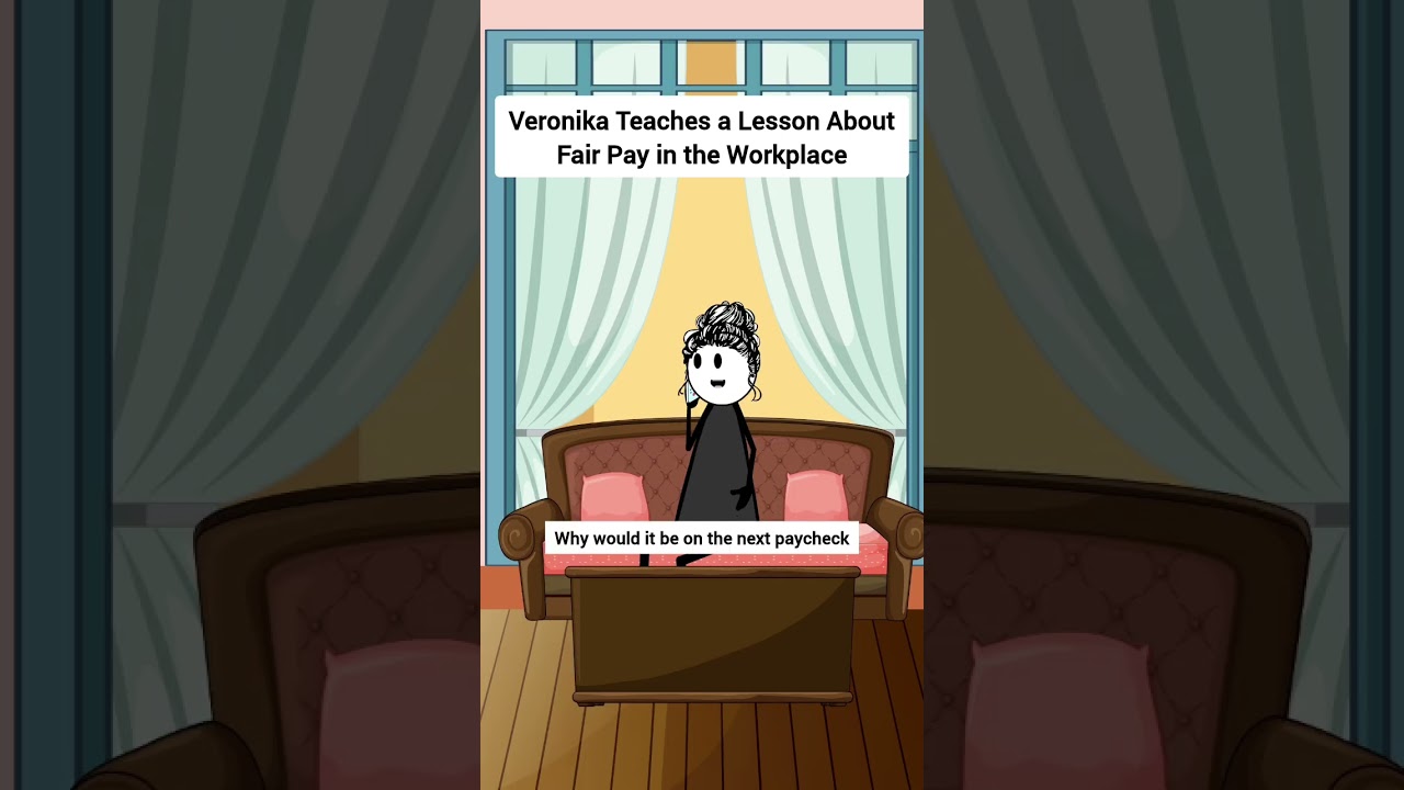 Veronika Teaches a Lesson About Fair Pay in the Workplace 