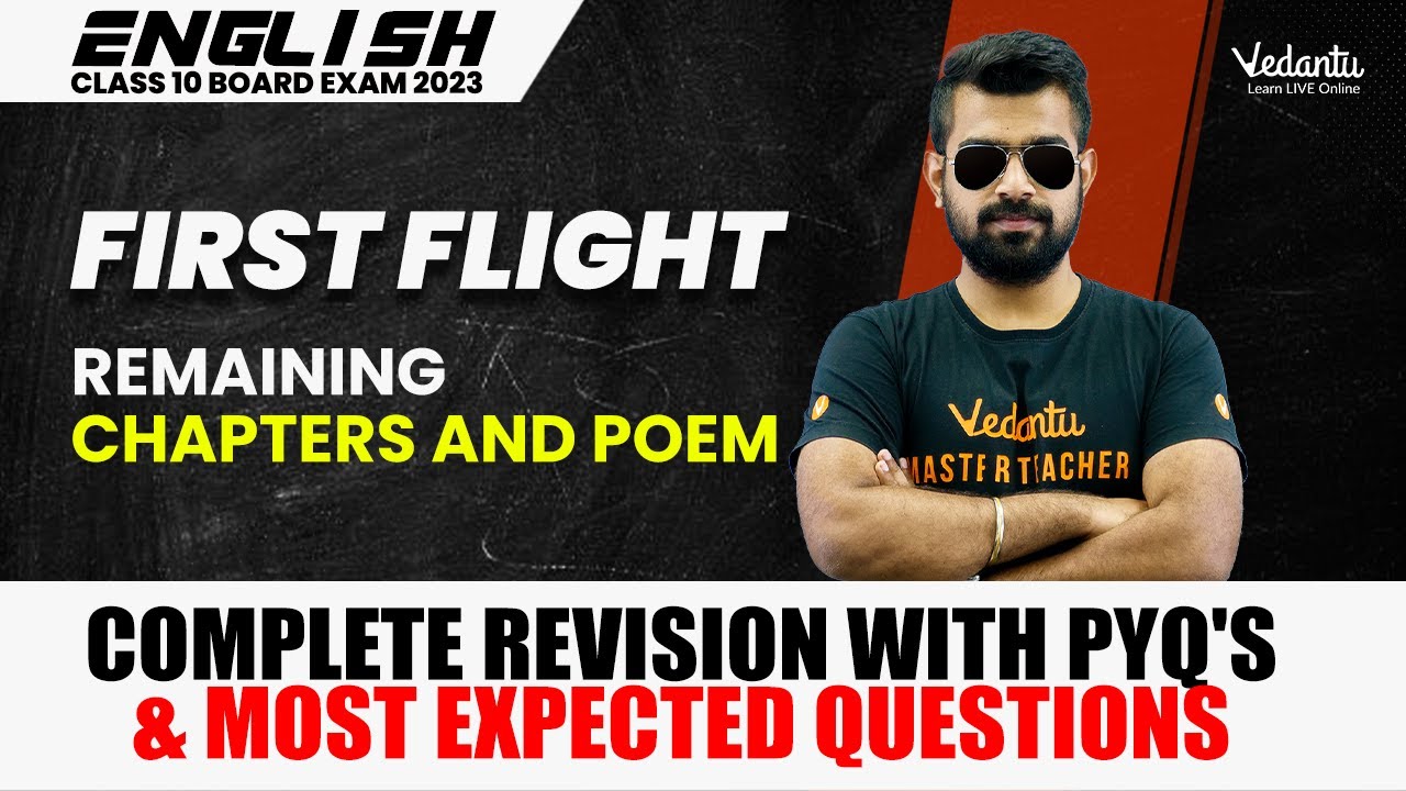 First Flight Remaining Chapters and Poem - Complete Summary and Questions | shimon Sir